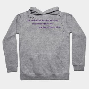 He Smelled Like Almonds ... Vintage Poetry Lover Design Hoodie